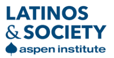 Aspen Institute Latinos and Society Program (AILAS)
