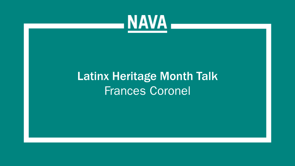 Latinx Heritage Month Talk for Nava