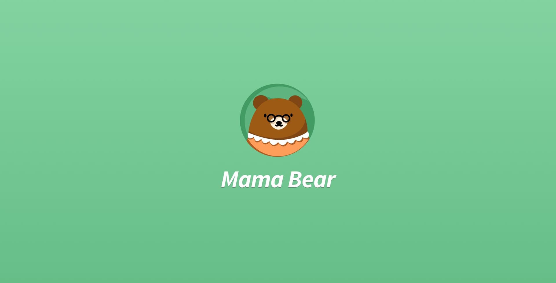 MamaBear Launch Plan