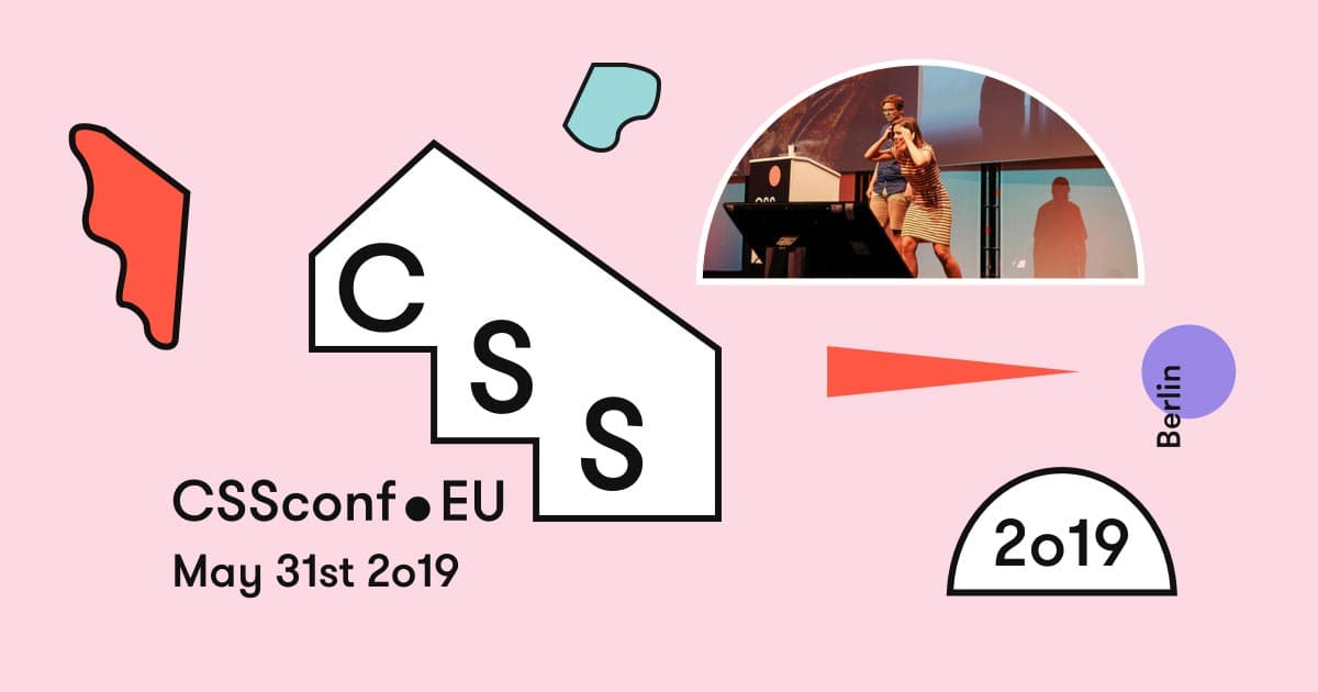 CSSconf EU 2019